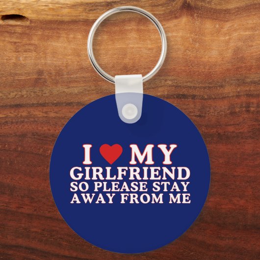 私は私のガールフレンドを愛してい遠くにる私から滞在 キーホルダー (正面)