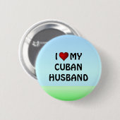 私は私のキューバ人の夫のピンバックボタンが大好き 缶バッジ (正面&裏面)