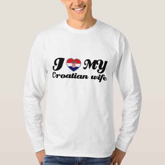 私は私のクロアチアの妻を愛します Tシャツ (正面)