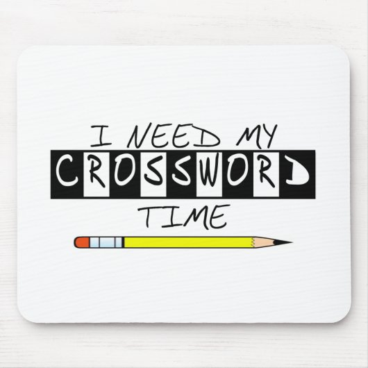 私は私のクロスワードパズルの時間Tシャツおよびギフトを必要とします マウスパッド (正面)