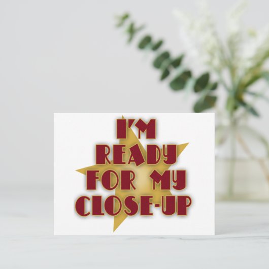 私は私のクローズアップの準備ができている ポストカード (スタンド正面)