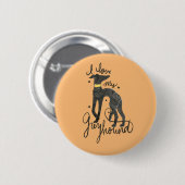 私は私のグレイハウンドが大好き 缶バッジ (正面&裏面)