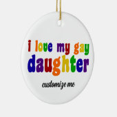 私は私のゲイ娘LGBTQママ誇りを持ったクリスマスが大好き セラミックオーナメント (右)
