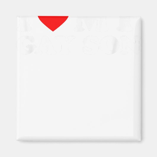 私は私のゲイ息子 マグネット (正面)