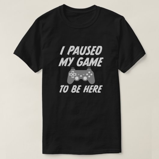 私は私のゲームおもしろいなメンズゲーマーのここにあるワイシャツ休止しました Tシャツ (デザイン正面)