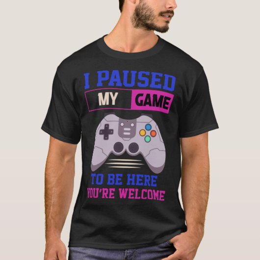 私は私のゲームを一時停止ここに来る歓迎レトロG Tシャツ (正面)