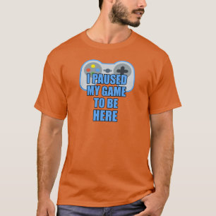 私は私のゲーム-ここにあるおもしろいなゲーマー休止しました Tシャツ
