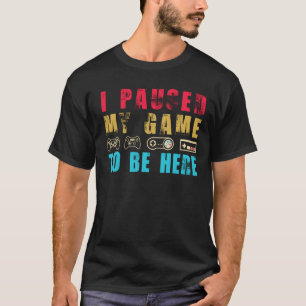 私は私のゲームTシャツ のゲーマーのここにあるギフトS休止しました Tシャツ