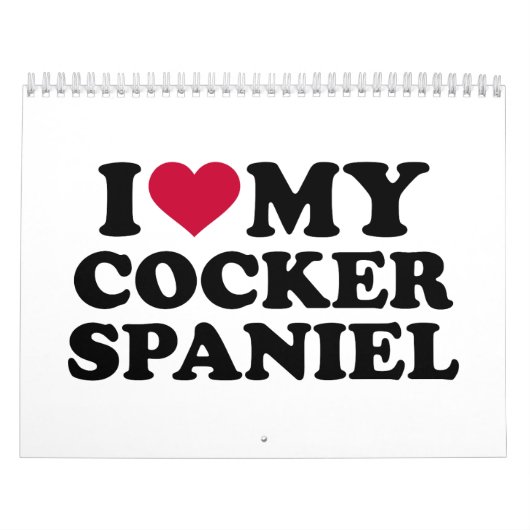 私は私のコッカースパニエルを愛します カレンダー (カバー)