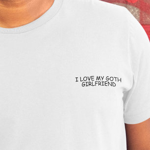 私は私のゴシックガールフレンド黒い漫画サンおもしろい Tシャツ