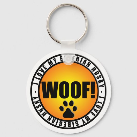 私は私のシベリアのハスキーが大好き！キーチェーン キーホルダー (正面)