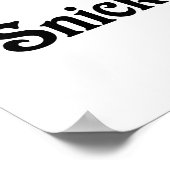 私は私のスナッカー・ドードルが大好き ポスター (角)