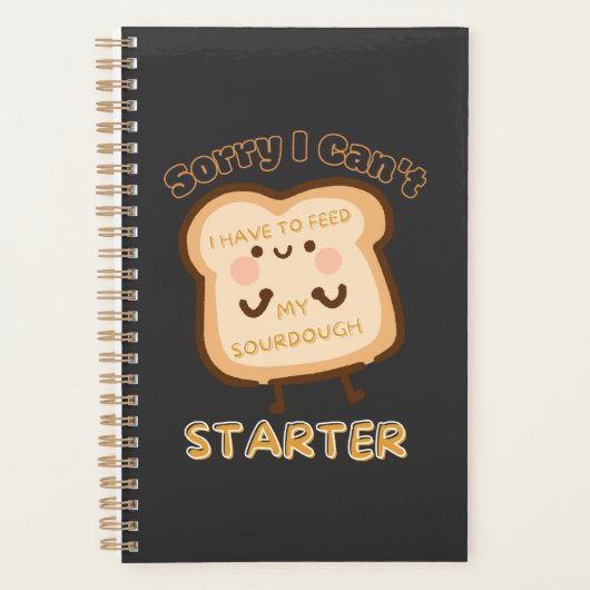私は私のソース生地のスタータ食べ物を与えーにする必要がない プランナー手帳 (正面)