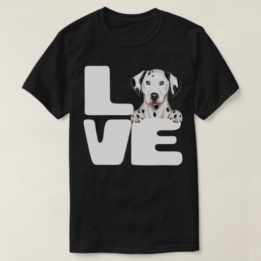 私は私のダルマチア犬の恋人を愛している Tシャツ (デザイン正面)