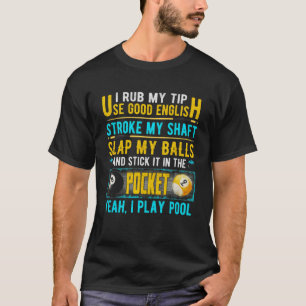 私は私のチップを使用する良い英語8ボールビリヤードのスプール Tシャツ