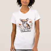 私は私のチワワが大好きです Tシャツ (正面)