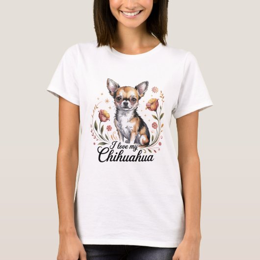 私は私のチワワが大好き Tシャツ (正面)