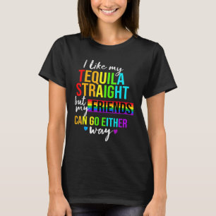 私は私のテキラストレートLgbtプライドゲイレズビアンが好き Tシャツ