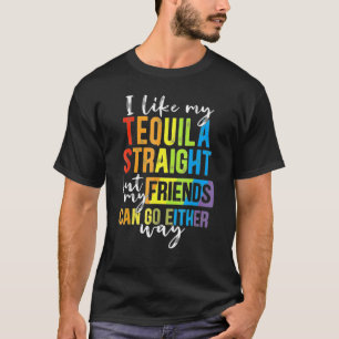 私は私のテキーラが好き私の友人はエッセイ行くことができる Tシャツ