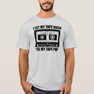 私は私のテープ石を「まで私のテープ破裂音許可しました Tシャツ