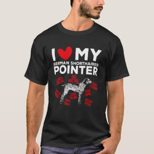 私は私のドイツの短いポインタGSP犬が大好き Tシャツ