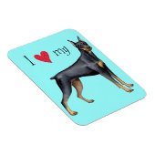 私は私のドバーマンを愛する マグネット (右側)