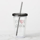 私は私のドードルアクリルタンブラー16oz大好き アクリルタンブラー (裏面)