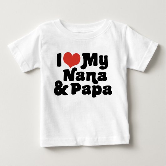 私は私のナナとパパが大好き ベビーTシャツ (正面)
