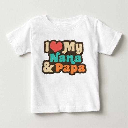 私は私のナナとパパが大好き ベビーTシャツ (正面)