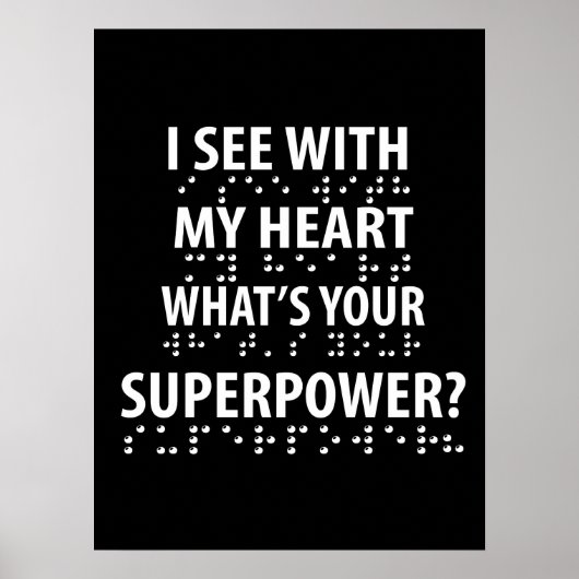 私は私のハートで見る – 盲目点字 ポスター (正面)