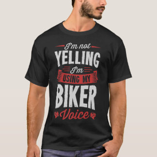 私は私のバイクもしくは自転車に乗る人Voice Motを使用して叫んでいおもしろいない Tシャツ