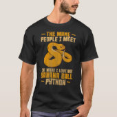 私は私のバナナボールPythonボールPython 2 Tシャツ (正面)