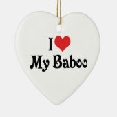 私は私のバブを愛している セラミックオーナメント (右)