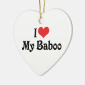 私は私のバブを愛している セラミックオーナメント (左)