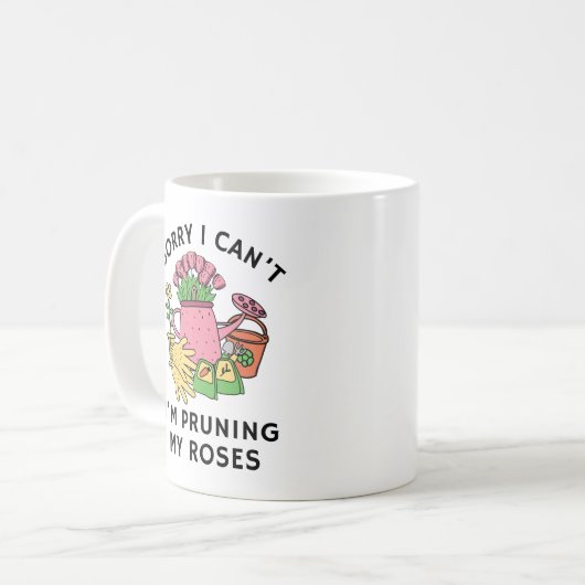 私は私のバラを刈ることができない | ガーデおもしろいィ コーヒーマグカップ (正面左)