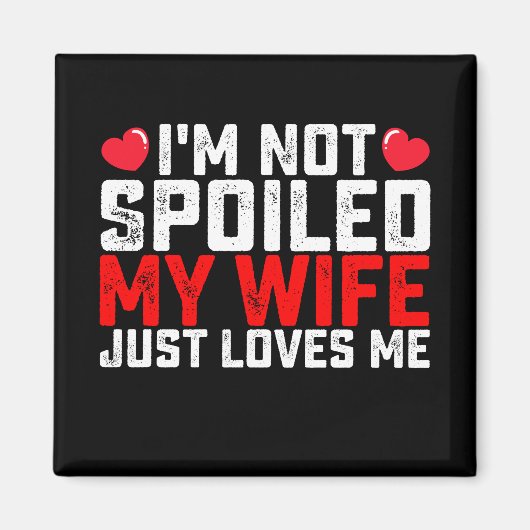 私は私のバレンタインを愛して妻を甘やかしていない マグネット (正面)