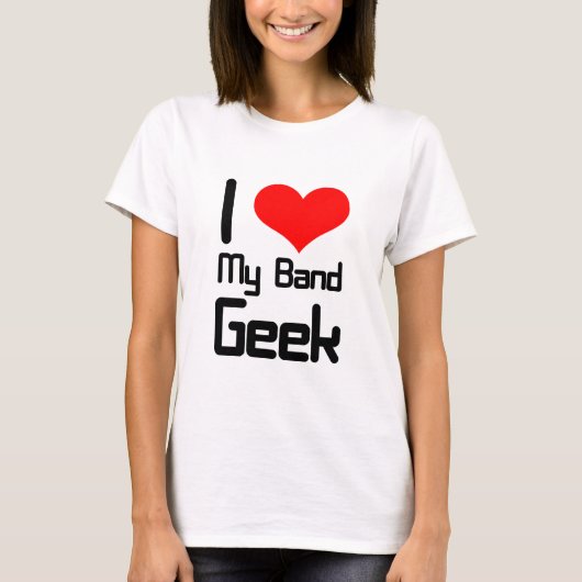 私は私のバンドオタクを愛します Tシャツ (正面)
