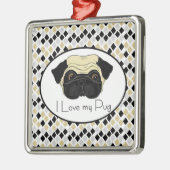 私は私のパグを愛します メタルオーナメント (左)