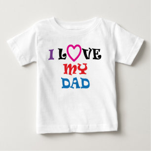私は私のパパのTシャツを愛します ベビーTシャツ