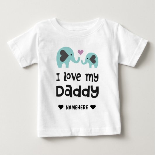 私は私のパパ可愛い象のハート名前をカスタムする ベビーTシャツ