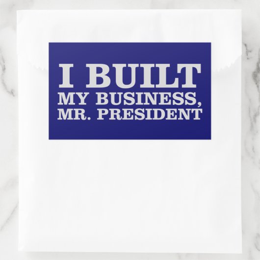 私は私のビジネスを構築した、社長ステッカー 長方形シール (バッグ)