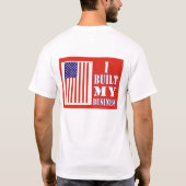 私は私のビジネス政治米国の旗のTシャツを造りました Tシャツ (裏面)