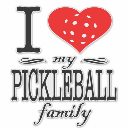 私は私のピックボール家族のことわざが大好き シール (正面)