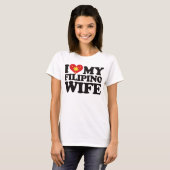 私は私のフィリピンの妻を愛します Tシャツ (正面フル)