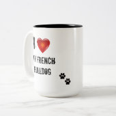 私は私のフレンチ・ブルドッグのコーヒー・マグを愛します ツートーンマグカップ (正面左)