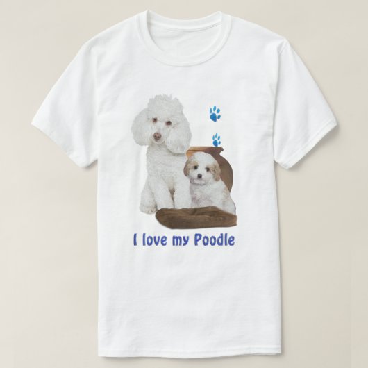 私は私のプードルが大好き Tシャツ (デザイン正面)