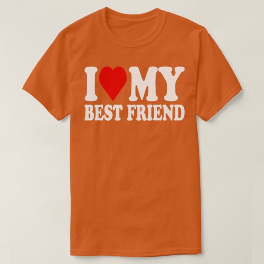 私は私のベストフレンドを愛している Tシャツ (デザイン正面)