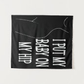 私は私のベビーを私のお尻おもしろいのママとベビーに置く2/2 タペストリー (正面(横))