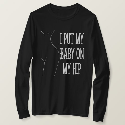 私は私のベビーを私のお尻おもしろいのママとベビーに置く2/2 Tシャツ (デザイン正面)