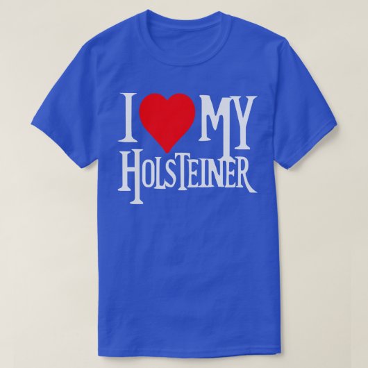私は私のホルシュタイナー馬が大好き1 Tシャツ (デザイン正面)